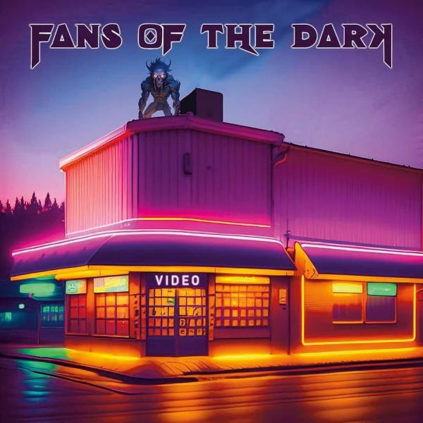 Fans Of The Dark - Video