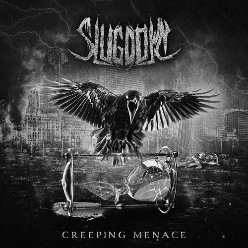 Slugdown - Creeping Menace (Upconvert)