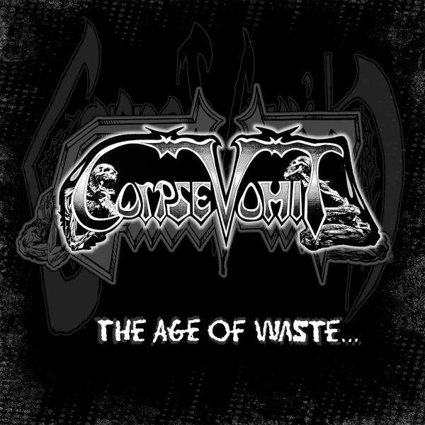 CorpseVomit - The Age of Waste (Compilation) (Upconvert)