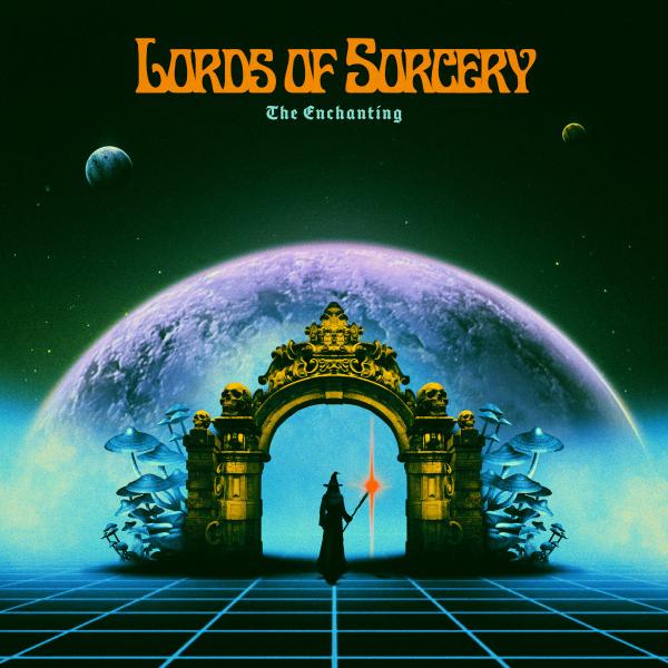 Lords of Sorcery - The Enchanting (Upconvert)