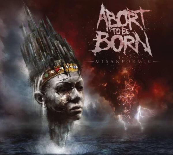 Abort To Be Born - Misanformic