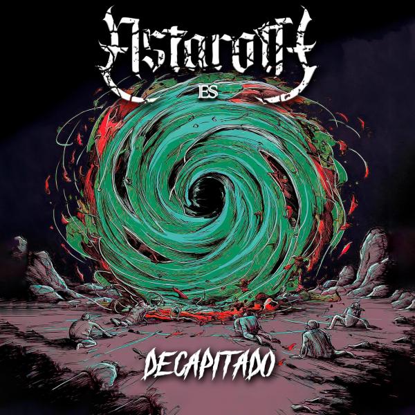 Astaroth - Decapitado