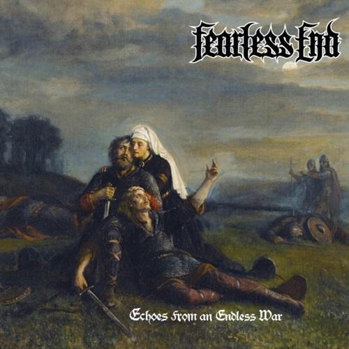 Fearless End - Echoes From An Endless War