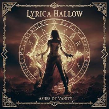 Lyrica Hallow - Ashes of Vanity