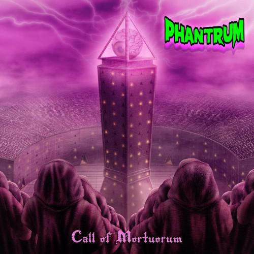 Phantrum - Call of Mortuorum