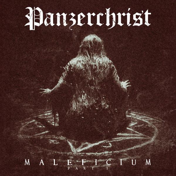 Panzerchrist - Maleficium - Part 1 (Upconvert)