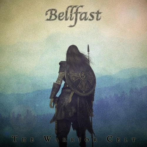 Bellfast - The Warrior Celt