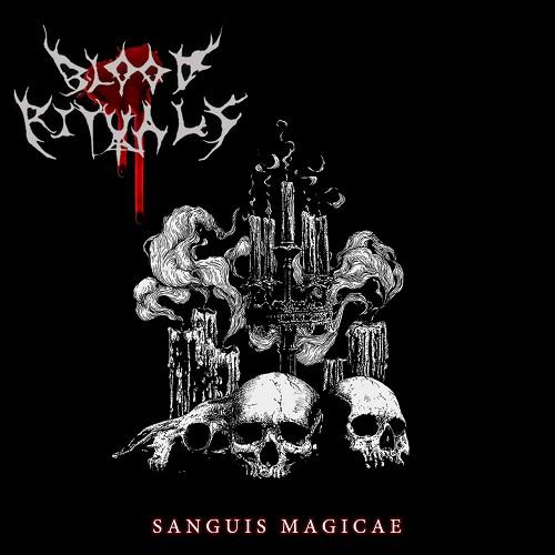 Blood Rituals - Sanguis Magicae (Upconvert)