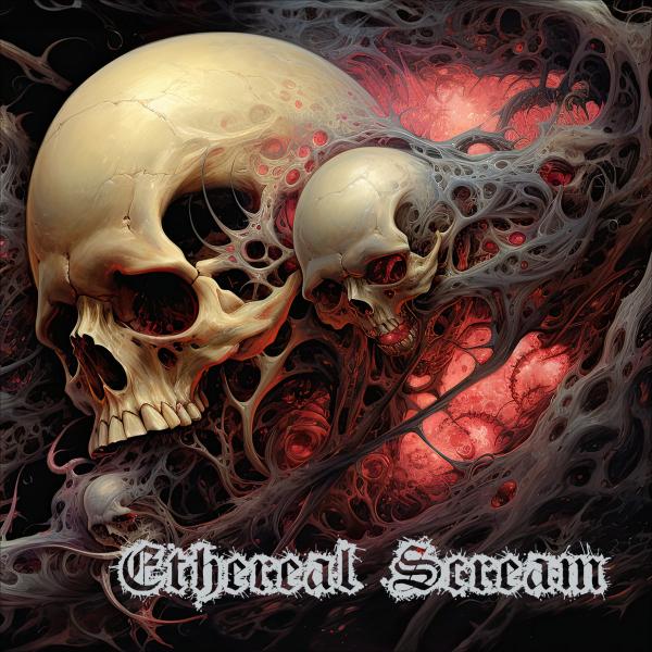 Ethereal Scream - Ethereal Scream (Upconvert)