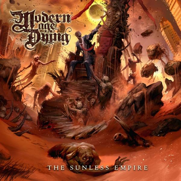 Modern Age Dying - The Sunless Empire (Upconvert)