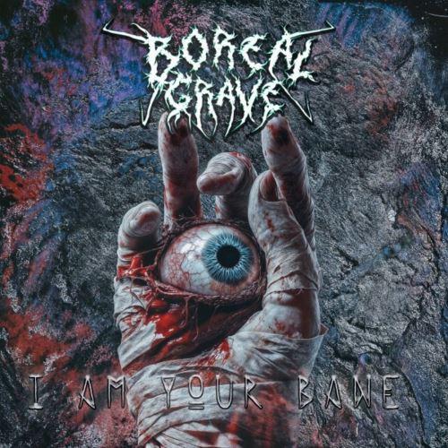 Boreal Grave - I Am Your Bane (EP)