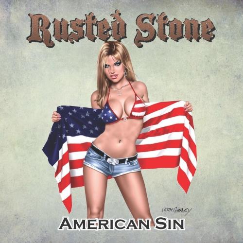 Rusted Stone - American Sin (Upconvert)