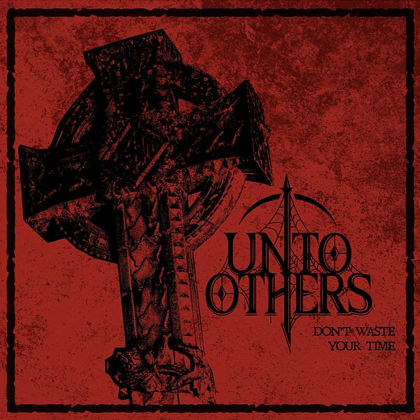 Unto Others - (ex Idle Hands) - Discography (2018 - 2024) (Lossless)