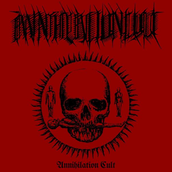 Annihilation Cult - Annihilation Cult