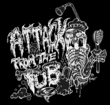 Attack From The Tub - Discography (2020 - 2024) (Lossless)