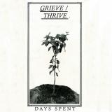 Days Spent - Grieve/Thrive (EP)