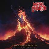 Metal Church - The Final Sermon (Live In Japan 2019) (Live) (Lossless)