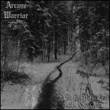 Arcane Warrior - Discography (2024 - 2026) Arcane Warrior - Discography (2024 - 2026)