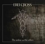 Erei Cross - The Widow and the Others