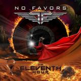 No Favors - The Eleventh Hour (Upconvert)