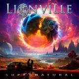 Lionville - Supernatural (Upconvert)