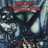 Umbilical Strangulation - Necrology (Compilation)