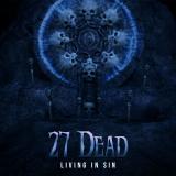 27 Dead - Living in Sin (Upconvert)