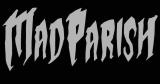 Mad Parish - Discography (2014 - 2025)