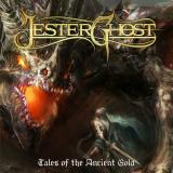 Jester Ghost - Tales Of The Ancient Gold (Upconvert)