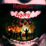 Helpless Agony - Absurd Populace