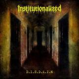 Institutionalized - Discography (2025 - 2026) Institutionalized - Discography (2025 - 2026)