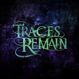 Traces Remain - Discography (2024 - 2026) Traces Remain - Discography (2024 - 2026)