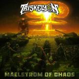 Triskelyon - Maelstrom of Chaos Triskelyon - Maelstrom of Chaos