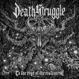 Death Struggle - To The Edge Of The Multiverse (Upconvert) Death Struggle - To The Edge Of The Multiverse (Upconvert)