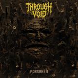 Through Void - Forsaken Through Void - Forsaken