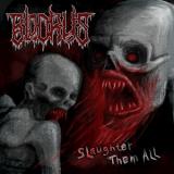 Blodrus - Slaughter Them All (EP) Blodrus - Slaughter Them All (EP)