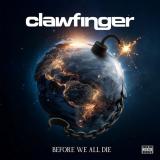 Clawfinger - Before We All Die (Lossless) Clawfinger - Before We All Die (Lossless)