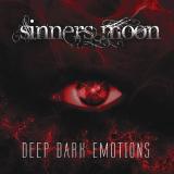 Sinners Moon - Deep Dark Emotions Sinners Moon - Deep Dark Emotions