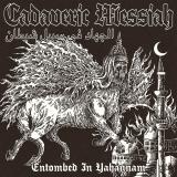 Cadaveric Messiah - Entombed in Yahannam (Upconvert) Cadaveric Messiah - Entombed in Yahannam (Upconvert)