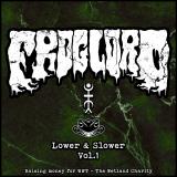 Froglord - Lower & Slower - Vol. 1 (Re-recorded Compilation) (Lossless) Froglord - Lower & Slower - Vol. 1 (Re-recorded Compilation) (Lossless)