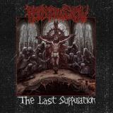 Protrusion - The Last Suppuration Protrusion - The Last Suppuration