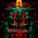 Godspear - Turn to the Light Godspear - Turn to the Light