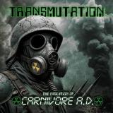Carnivore A.D. - Transmutation (EP) Carnivore A.D. - Transmutation (EP)
