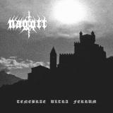 Nagött - Tenebrae Ultra Ferrum Nagött - Tenebrae Ultra Ferrum