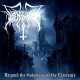 Dark Misanthropy - Beyond the Gateways of the Existence Dark Misanthropy - Beyond the Gateways of the Existence