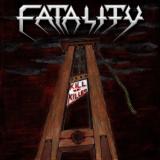 Fatality - Kill or Be Killed Fatality - Kill or Be Killed