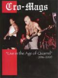 Cro-Mags - Live in the Age of Quarrel (1986-2001) Cro-Mags - Live in the Age of Quarrel (1986-2001)