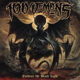 100 Demons - Embrace The Black Light 100 Demons - Embrace The Black Light