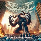 Saprobiontic - Of Fire And Bloodshed Saprobiontic - Of Fire And Bloodshed