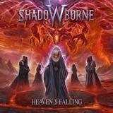 Shadowborne - Heaven’s Falling Shadowborne - Heaven’s Falling